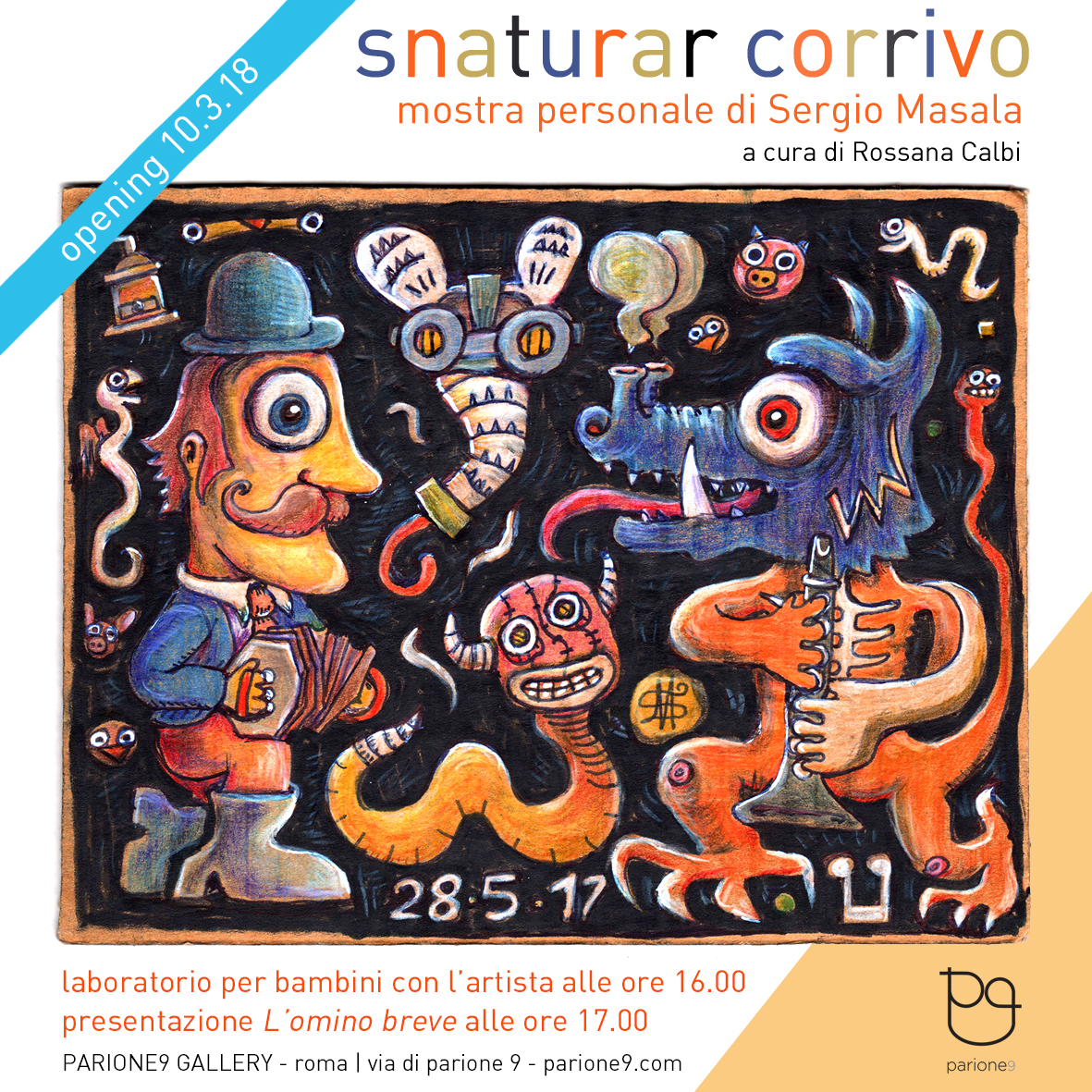 Snaturar Corrivo | 2018 | Parione9 Gallery | Roma [IT]